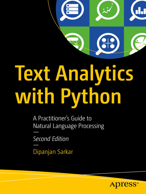 Nimiön Text Analytics with Python lisätiedot, tekijä Dipanjan Sarkar - Saatavilla